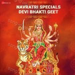 Navratri Special Devi Bhakti Geet - Indrani Sharma Song Download