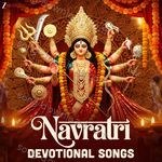 Navratri Devotional Songs - Indrani Sharma Song Download
